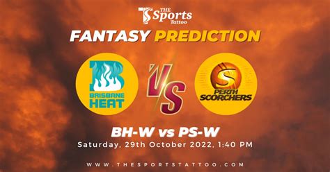 BH W Vs PS W Dream11 Prediction Fantasy Cricket Tips Dream11 Team