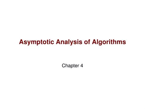 Ppt Asymptotic Analysis Of Algorithms Powerpoint Presentation Free Download Id 2491035