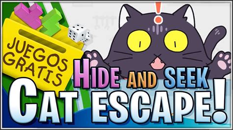 Hide And Seek Cat Escape Juegos Gratis YouTube