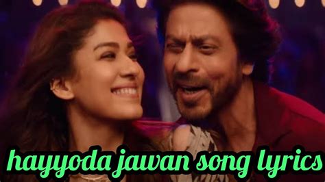 Hayyoda Jawan Song Lyrics Newtone Lyrics Jawan Hayyoda Song Lyrics