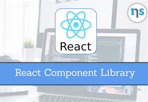 Discovering The Best React Component Library