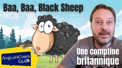 Baa Baa Black Sheep Une Comptine Britannique YouTube