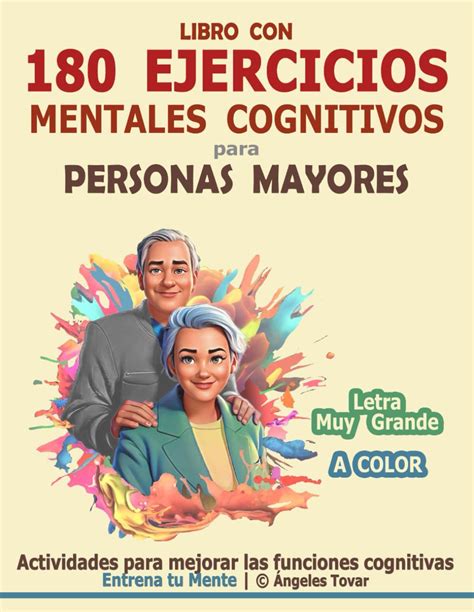 Libro Con 180 Ejercicios Mentales Cognitivos Para Personas Mayores Actividades Para Mejorar Las