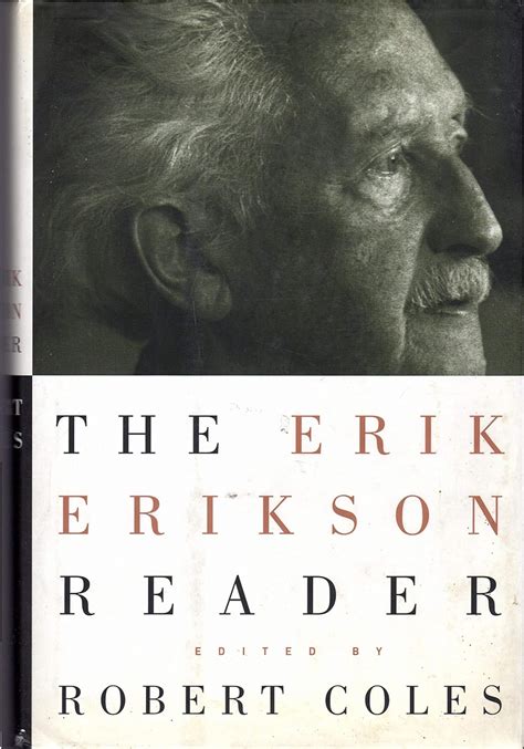 The Erik Erikson Reader : Erikson, Erik H., Coles, Robert: Amazon.de ...