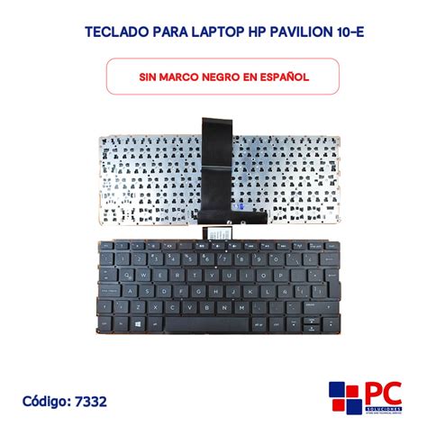 Teclado Para Laptop Hp Pavilion 10 E Sin Marco Negro En Español Pc