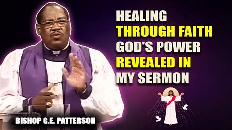 G E Patterson Sermons The Miracle Of Healing God S Promise To