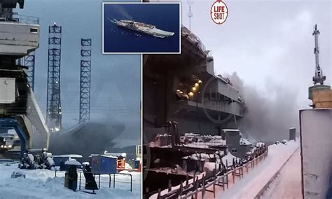 Russia S Only Aircraft Carrier Catches Fire Daily Mail Online