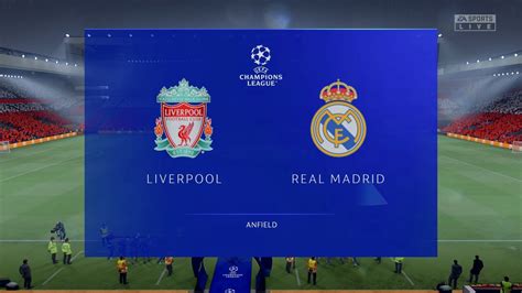 Liverpool Vs Real Madrid Liv Vs Rma Uefa Champions League Anfild