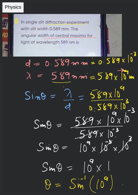 In Single Slit Diffraction Experiment With Slit Width Mm The An