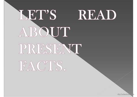 Lets Read About Present Facts Gramm English Esl Powerpoints
