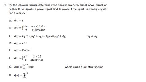 Solved 1 For The Following Signals Determine If The Signal