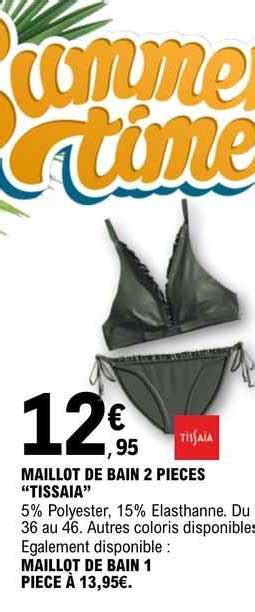 Promo Maillot De Bain 2 Pièces tissaia chez E Leclerc iCatalogue fr