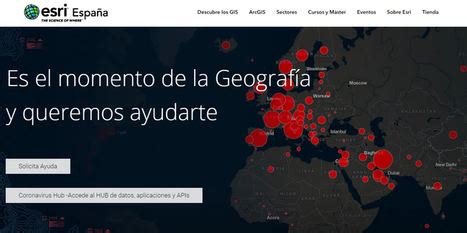 Esri Proporciona Sus Soluciones Para Crear Mapas A Todos Los