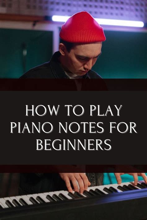 Learn Piano Notes for Beginners