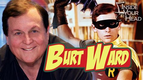 Burt Ward Robin Of Batman Inside Your Head Interview Youtube