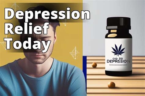 The Ultimate Guide To Using Cannabidiol For Depression Benefits