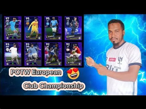 Potw European Club Championship Efootball Game Youtube