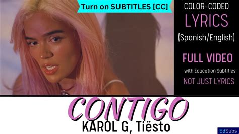 Karol G Ti Sto Contigo Official Video Eng Sub English Spanish