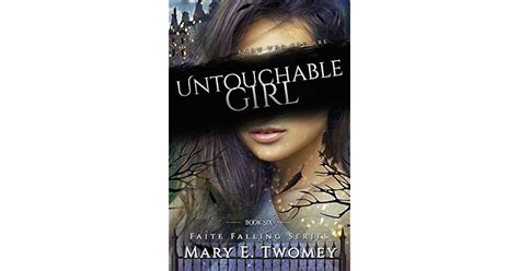 Untouchable Girl Faite Falling 6 By Mary E Twomey