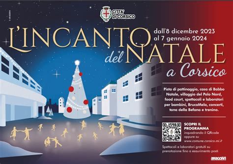 Natale a Corsico ecco tutti gli appuntamenti in città MI LORENTEGGIO