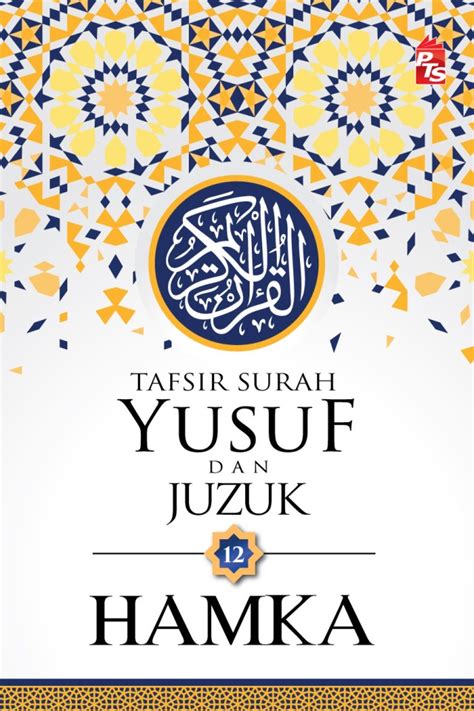 Tafsir Surah Yusuf Dan Juzuk 12 Penerbit X