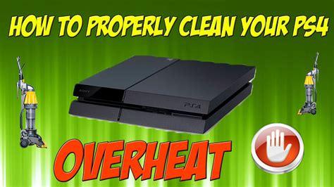 How To Properly Clean Your Ps Preventing Overheating Youtube