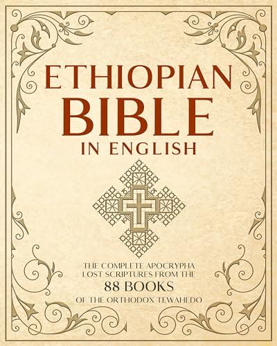 Ethiopian Bible In English Complete Apocrypha Lost Scriptures From