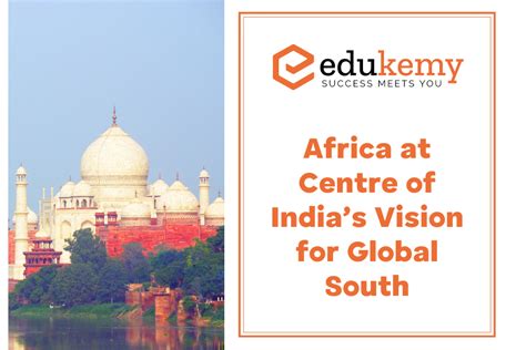 Africa At Centre Of Indias Vision For Global South UPSC