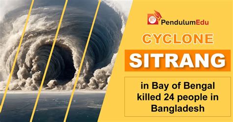 Cyclone Sitrang In Bay Of Bengal Killed 24 People In Bangladesh