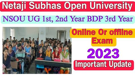 Nsou Ug Bdp Final Exam Nsou Exam Online Or Offline Nsou