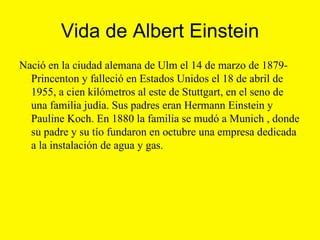 Vida De Albert Einstein Ppt