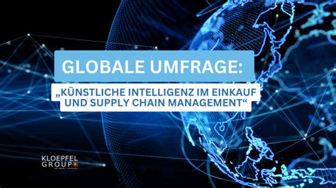 Globale Umfrage K Nstliche Intelligenz Im Einkauf Und Supply Chain