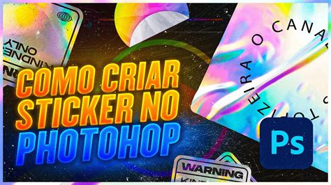 Como Criar Sticker Adesivos HologrÁficos No Photoshop Youtube