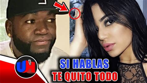 Amante De David Ortiz Rompe El Silencio Revela Toda La Verdad Youtube