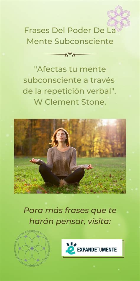 Frases Del Poder De La Mente Subconsciente Poder De La Mente Mente