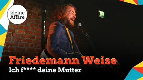 Friedemann Weise Ich F Deine Mutter Luisa Charlotte Schulz