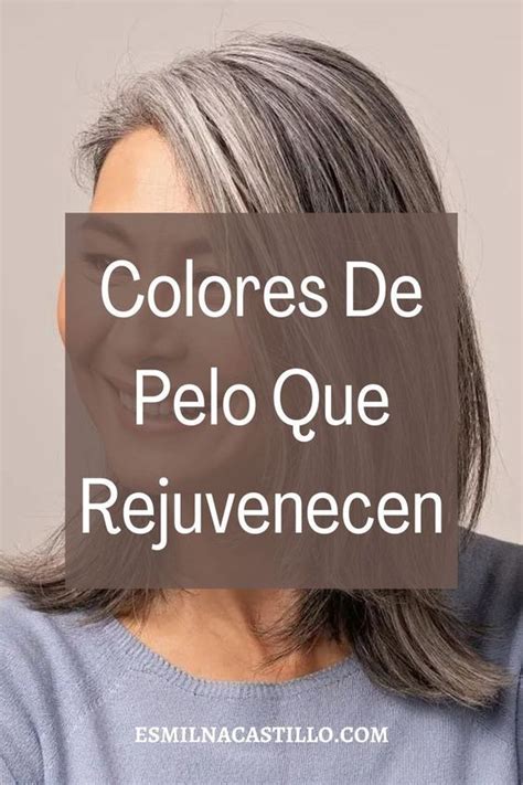 Colores de pelo que rejuvenecen 35 ideas fabulosas para teñir el