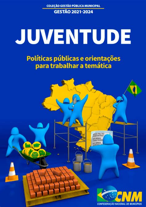 Juventude Políticas Públicas E Orientações Para Trabalhar A Temática