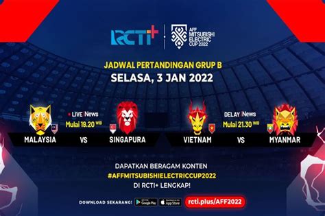 Link Live Streaming Laga Penentuan Grup B Piala AFF 2022 Gratis Di