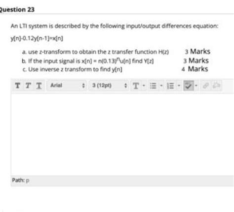 Solved Question 23 An LTI System Is Described By The Chegg