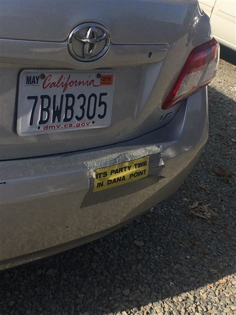 This Bumper Sticker Duct Taped To A Car Rshittycarmods