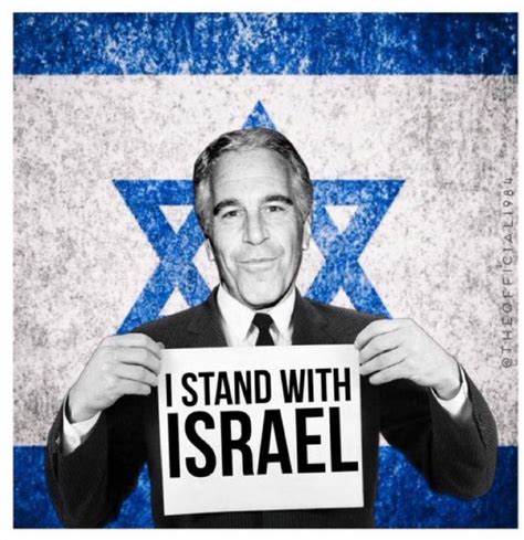 Jeffrey Epstein Was An Agent Of Israel The Evidence Former