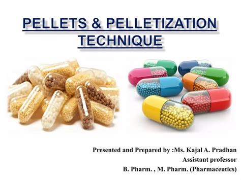 Pelletization PPT