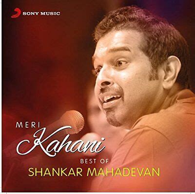 MERI KAHANI BEST OF SHANKAR MAHADEVAN - BOLLYWOOD SONGS MP3 / 30 SONGS ...