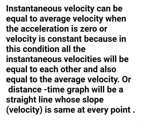 Under What Condition The Instantaneous Velocity Of A Body Becomes Equal