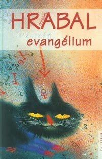 Skizofrén evangélium by Bohumil Hrabal Goodreads