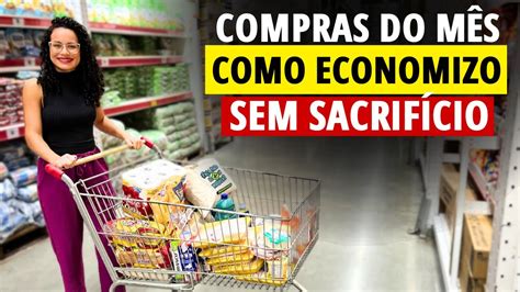 COMPRAS DO MÊS DICAS SIMPLES PARA ECONOMIZAR NO SUPERMERCADO YouTube