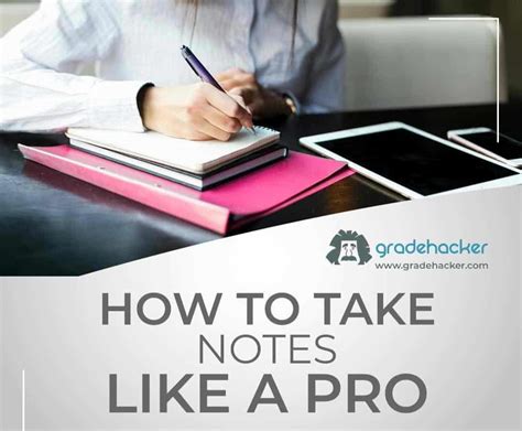 How To Take Notes Like A Pro Gradehacker