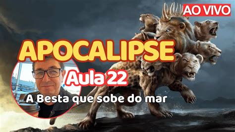 A Besta Que Sobe Do Mar Aula Apocalipse Per Cope Por