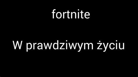 Fortnite w prawdziwym życiu gra o komputer 1 YouTube